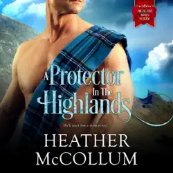 a protector in the highlands: highland roses school, book 2 (unabridged) audiobook cover image