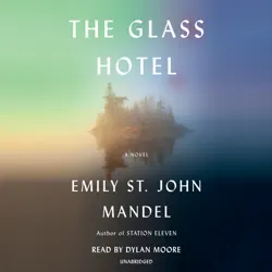 the glass hotel: a novel (unabridged) audiobook cover image