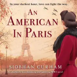 an american in paris: an absolutely heartbreaking and uplifting world war 2 novel (unabridged) audiobook cover image