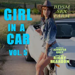 bdsm sex farm: girl in a car, book 5 (unabridged) audiobook cover image