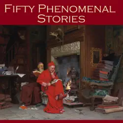 fifty phenomenal stories audiobook cover image