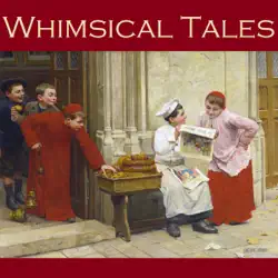 whimsical tales audiobook cover image