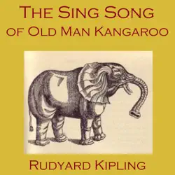 the sing song of old man kangaroo imagen de portada de audiolibro