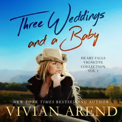 three weddings and a baby: heart falls vignette collection 1 (unabridged) audiobook cover image