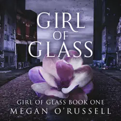 girl of glass audiobook cover image