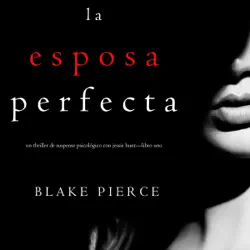 the perfect wife (a jessie hunt psychological suspense thriller—book one) imagen de portada de audiolibro