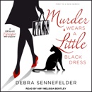 Murder Wears a Little Black Dress: A Resale Boutique Mystery, Book 1 MP3 Audiobook