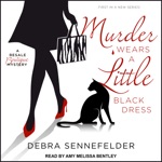 Murder Wears a Little Black Dress: A Resale Boutique Mystery, Book 1