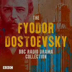 the fyodor dostoevsky bbc radio drama collection audiobook cover image