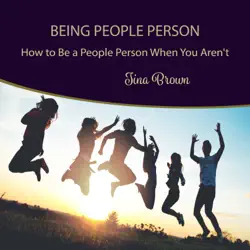 being people person: how to be a people person when you aren't audiobook cover image