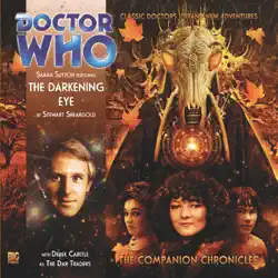 doctor who: the darkening eye: the companion chronicles audiobook cover image
