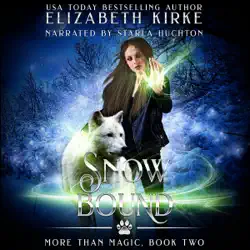 snow bound: more than magic, book 2 (unabridged) audiobook cover image