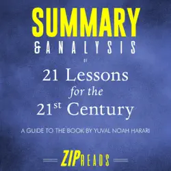summary & analysis of 21 lessons for the 21st century: a guide to the book by yuval noah harari (abridged) audiobook cover image