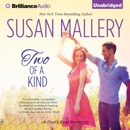 Two of a Kind: A Fool's Gold Romance, Book 11 (Unabridged) MP3 Audiobook