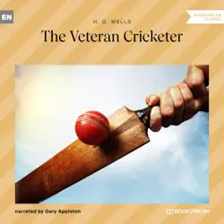 the veteran cricketer (unabridged) audiobook cover image