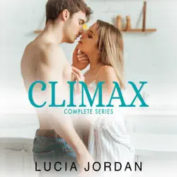 climax: a neighbor romance - complete series (unabridged) audiobook cover image
