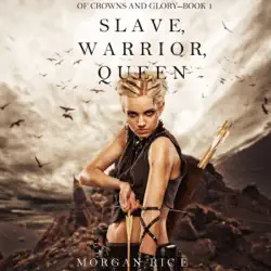 slave, warrior, queen (of crowns and glory–book 1) audiobook cover image