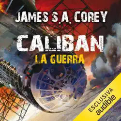 caliban - la guerra: the expanse 2 audiobook cover image