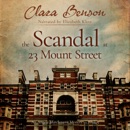 The Scandal at 23 Mount Street MP3 Audiobook