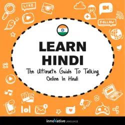 learn hindi: the ultimate guide to talking online in hindi (unabridged) audiobook cover image