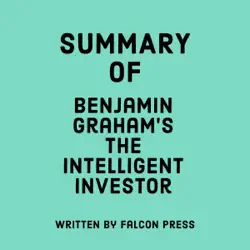 summary of benjamin graham's the intelligent investor (unabridged) audiobook cover image
