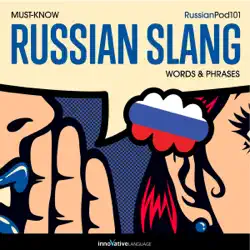 learn russian: must-know russian slang words & phrases (unabridged) audiobook cover image