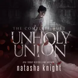 unholy union: the complete duet (unabridged) audiobook cover image