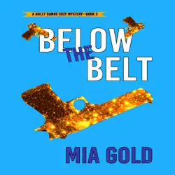 below the belt (a holly hands cozy mystery—book #3) audiobook cover image