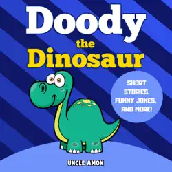 doody the dinosaur: short stories, games, jokes, and more! (fun time reader, book 9) (unabridged) audiobook cover image