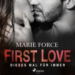 first love - dieses mal für immer audiobook cover image