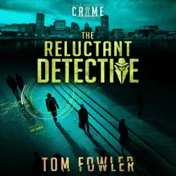 the reluctant detective: a c.t. ferguson crime novel (the c.t. ferguson mystery novels, book 1) (unabridged) audiobook cover image