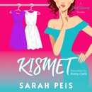 Kismet: A Sweet Dreams Novella MP3 Audiobook