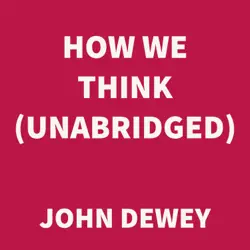 how we think (unabridged) audiobook cover image