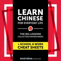 learn chinese for everyday life: the big lessons collection for beginners audiobook (original recording) audiobook cover image