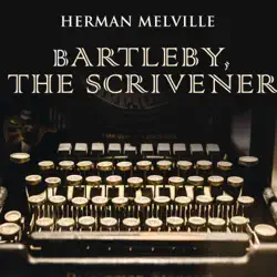 bartleby, the scrivener audiobook cover image