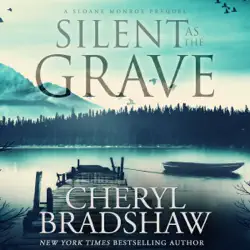silent as the grave: a sloane monroe prequel (unabridged) audiobook cover image