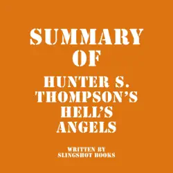 summary of hunter s. thompson's hell's angels (unabridged) audiobook cover image