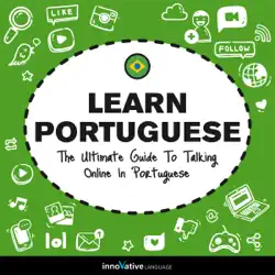 learn portuguese: the ultimate guide to talking online in portuguese (unabridged) audiobook cover image