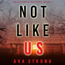 not like us (an ilse beck fbi suspense thriller—book 1) audiobook cover image