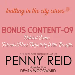 knitting in the city bonus content – 09: friends most definitely with benefits audiobook cover image