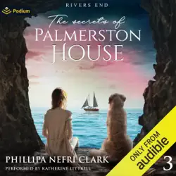 the secrets of palmerston house: rivers end, book 3 (unabridged) audiobook cover image