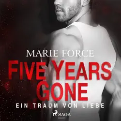 five years gone - ein traum von liebe audiobook cover image