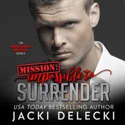mission impossible to surrender audiobook cover image