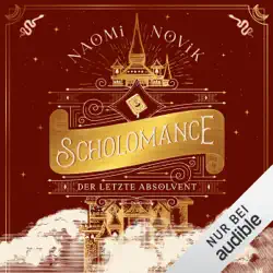scholomance - der letzte absolvent: scholomance 2 audiobook cover image