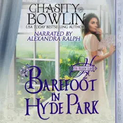 barefoot in hyde park: the hellion club, book 2 (unabridged) audiobook cover image
