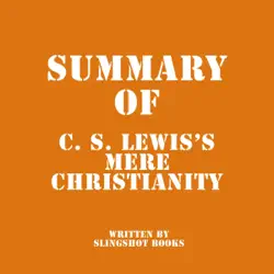 summary of c. s. lewis's mere christianity (unabridged) audiobook cover image