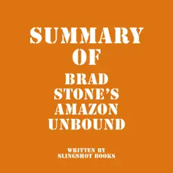 summary of brad stone's amazon unbound (unabridged) audiobook cover image