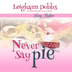 never say pie audiobook cover image