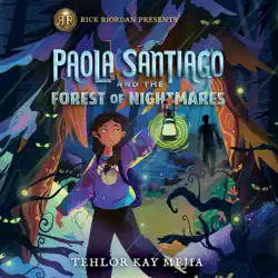 paola santiago and the forest of nightmares audiobook cover image