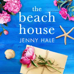 the beach house: a totally gripping, utterly romantic and emotional novel (unabridged) audiobook cover image